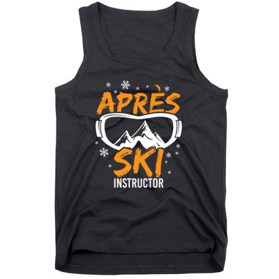 Apres Ski Instructor Skiing Lover Gift For Skier Tank Top