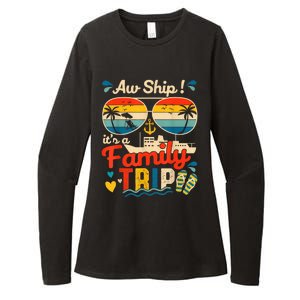 Aw Ship ItS A Family Trip 2025 Family Cruise Matching Womens CVC Long Sleeve Shirt