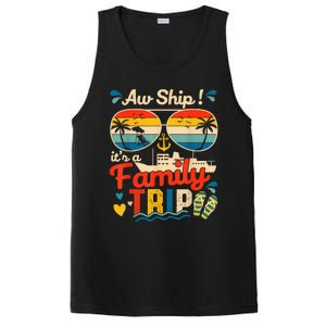 Aw Ship ItS A Family Trip 2025 Family Cruise Matching PosiCharge Competitor Tank