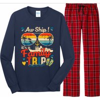 Aw Ship ItS A Family Trip 2025 Family Cruise Matching Long Sleeve Pajama Set