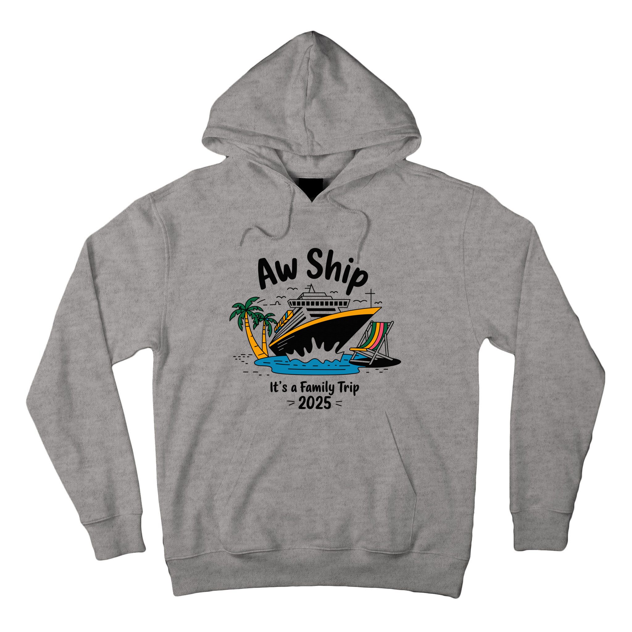 Aw Ship ItS A Family Trip 2025 Family Cruise Squad Matching Tall Hoodie