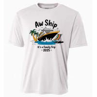 Aw Ship ItS A Family Trip 2025 Family Cruise Squad Matching Cooling Performance Crew T-Shirt