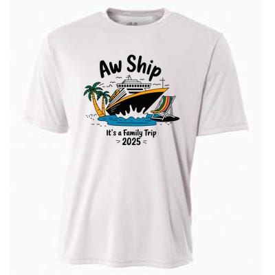 Aw Ship ItS A Family Trip 2025 Family Cruise Squad Matching Cooling Performance Crew T-Shirt