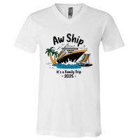 Aw Ship ItS A Family Trip 2025 Family Cruise Squad Matching V-Neck T-Shirt