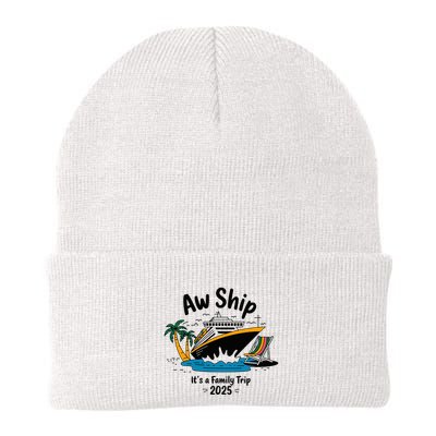Aw Ship ItS A Family Trip 2025 Family Cruise Squad Matching Beanie