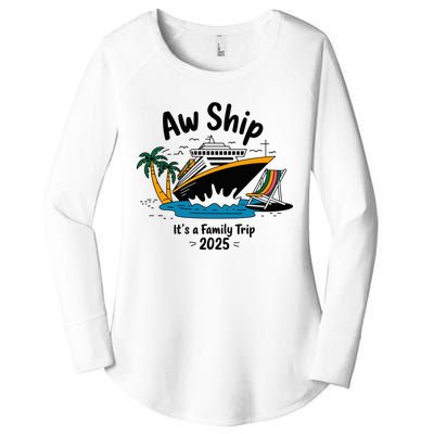 Aw Ship ItS A Family Trip 2025 Family Cruise Squad Matching Women's Perfect Tri Tunic Long Sleeve Shirt