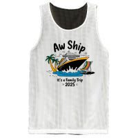 Aw Ship ItS A Family Trip 2025 Family Cruise Squad Matching Mesh Reversible Basketball Jersey Tank