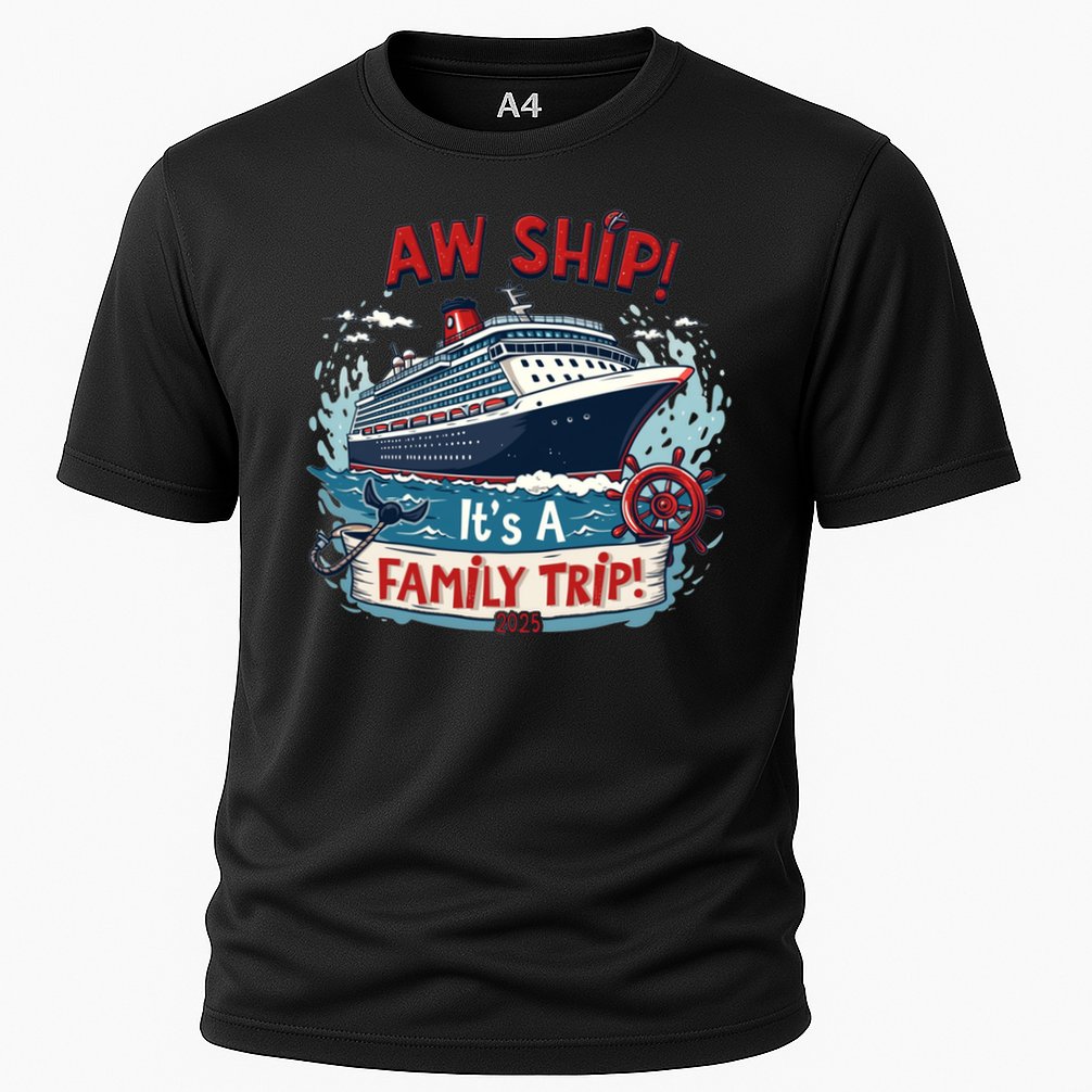Aw Ship! It’S A Family Trip 2025 Family Matching Cruise Trip Gift Cooling Performance Crew T-Shirt
