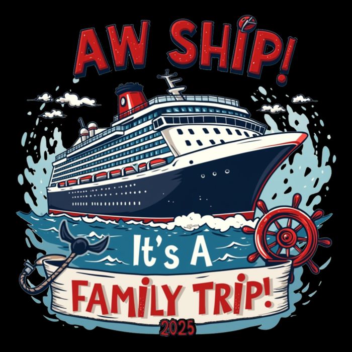 Aw Ship! It’S A Family Trip 2025 Family Matching Cruise Trip Gift Cooling Performance Crew T-Shirt