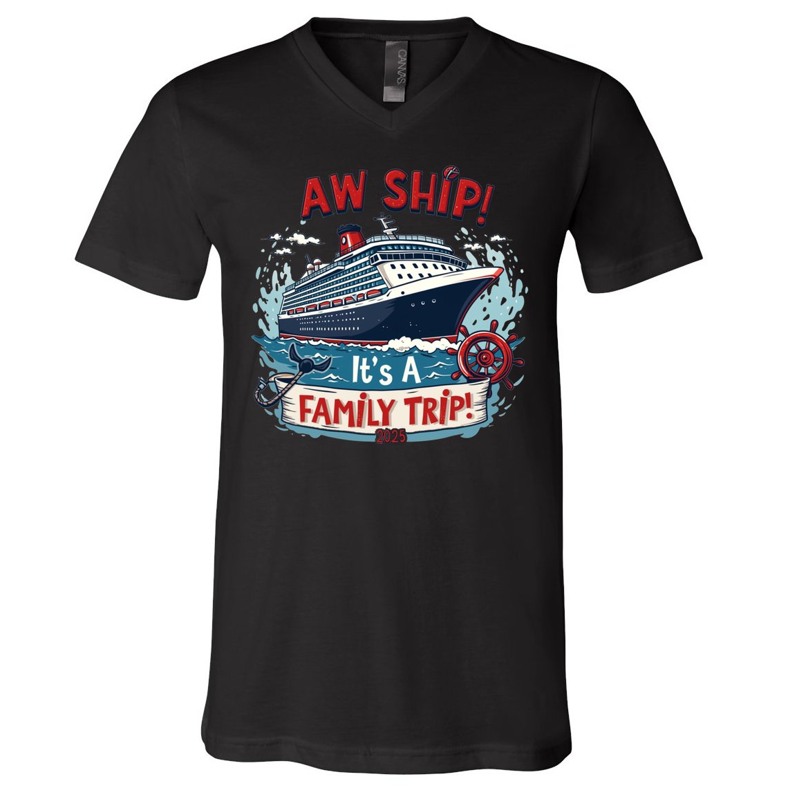 Aw Ship! It’S A Family Trip 2025 Family Matching Cruise Trip Gift V-Neck T-Shirt