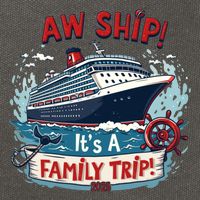 Aw Ship! It’S A Family Trip 2025 Family Matching Cruise Trip Gift Cotton Canvas Backpack