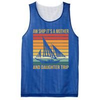 Aw Ship ItS A Mother And Daughter Trip Cruise Family Summer Cool Gift Mesh Reversible Basketball Jersey Tank