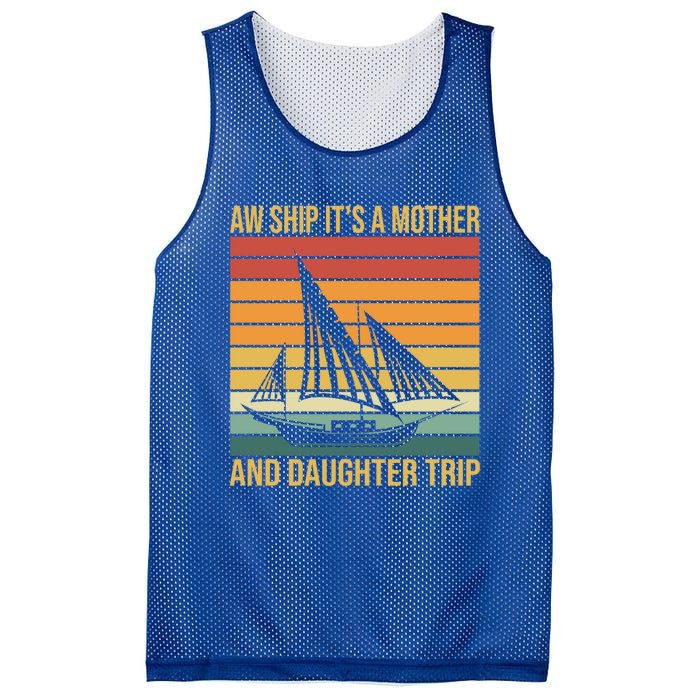 Aw Ship ItS A Mother And Daughter Trip Cruise Family Summer Cool Gift Mesh Reversible Basketball Jersey Tank