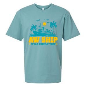 Aw Ship It’S A Family Trip Gift Sueded Cloud Jersey T-Shirt