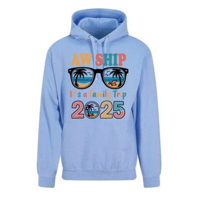 Aw Ship ItS A Family Trip 2025 Family Cruise Squad Matching Unisex Surf Hoodie