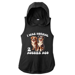 Australian Shepherd I Was Normal 2 Aussies Ago Ladies PosiCharge Tri-Blend Wicking Draft Hoodie Tank