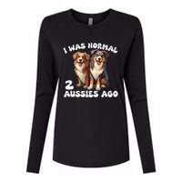 Australian Shepherd I Was Normal 2 Aussies Ago Womens Cotton Relaxed Long Sleeve T-Shirt