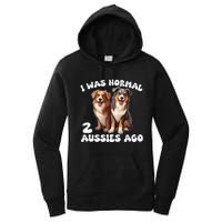 Australian Shepherd I Was Normal 2 Aussies Ago Women's Pullover Hoodie