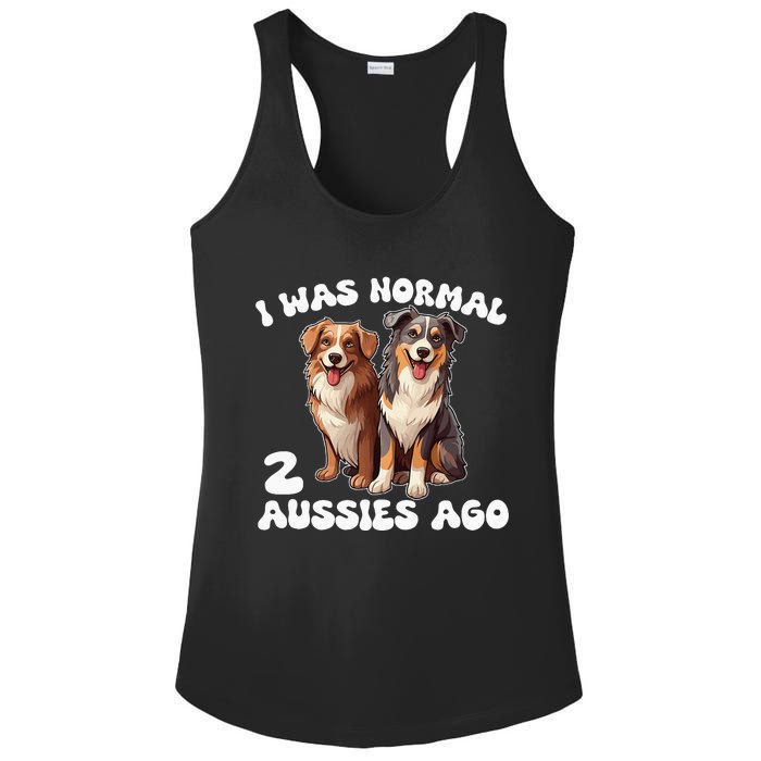 Australian Shepherd I Was Normal 2 Aussies Ago Ladies PosiCharge Competitor Racerback Tank