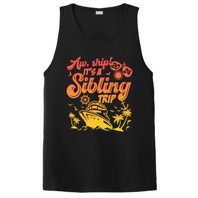 Aw Ship It’S A Sibling Trip 2024 Family Vacation Cruise Gift PosiCharge Competitor Tank