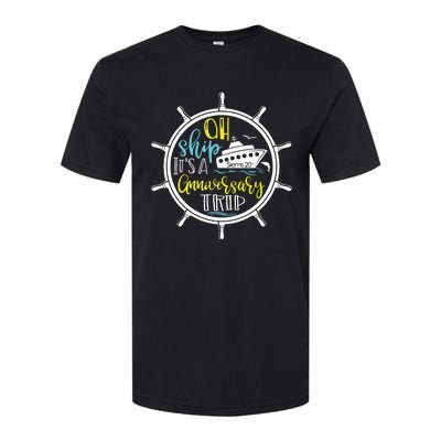 Ah Ship Its A Family Trip Group Cruising Softstyle CVC T-Shirt