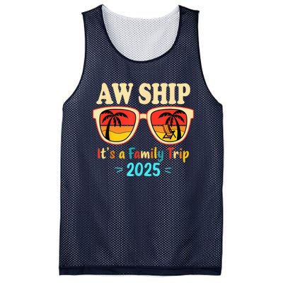 Aw Ship ItS A Family Trip 2025 Family Cruise Squad Matching Mesh Reversible Basketball Jersey Tank