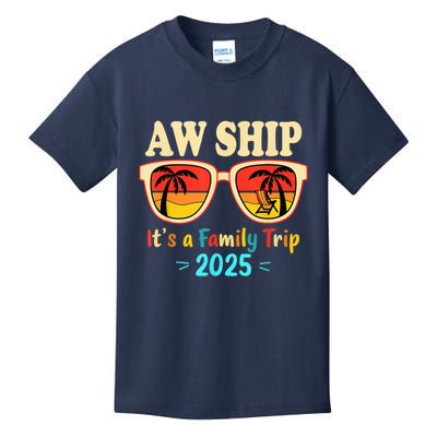 Aw Ship ItS A Family Trip 2025 Family Cruise Squad Matching Kids T-Shirt