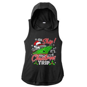 Aw Ship It's A Christmas Trip Cute Cruise Family Friend Xmas Ladies PosiCharge Tri-Blend Wicking Draft Hoodie Tank