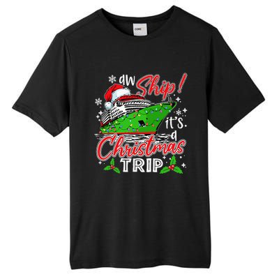 Aw Ship It's A Christmas Trip Cute Cruise Family Friend Xmas Tall Fusion ChromaSoft Performance T-Shirt