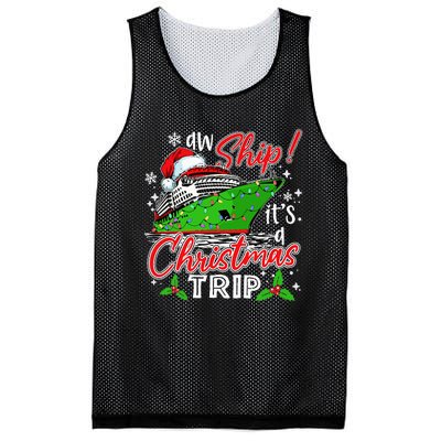 Aw Ship It's A Christmas Trip Cute Cruise Family Friend Xmas Mesh Reversible Basketball Jersey Tank