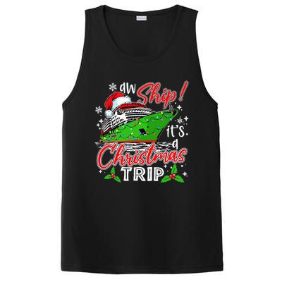 Aw Ship It's A Christmas Trip Cute Cruise Family Friend Xmas PosiCharge Competitor Tank