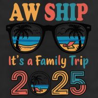 Aw Ship ItS A Family Trip 2025 Family Cruise Squad Matching 7 Panel Mesh Trucker Snapback Hat