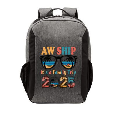 Aw Ship ItS A Family Trip 2025 Family Cruise Squad Matching Vector Backpack