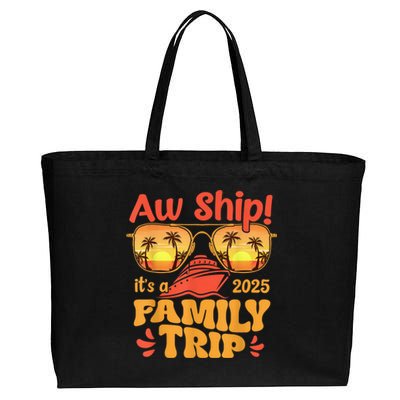 Aw Ship ItS A Family Trip 2025 Family Cruise Squad Matching Cotton Canvas Jumbo Tote