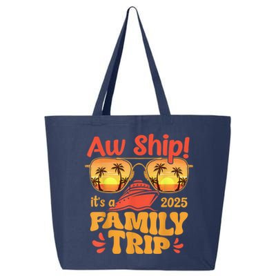 Aw Ship ItS A Family Trip 2025 Family Cruise Squad Matching 25L Jumbo Tote