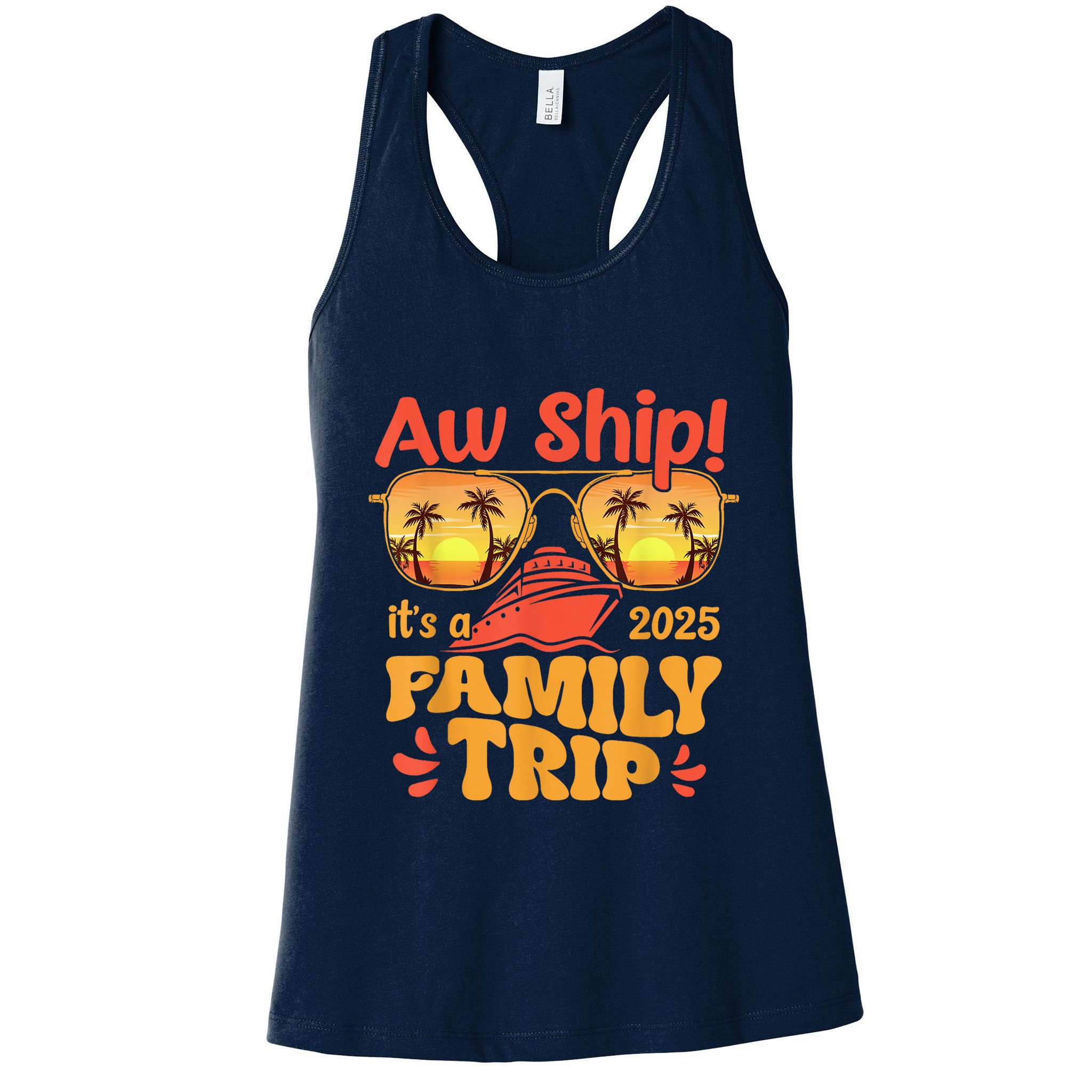 Aw Ship ItS A Family Trip 2025 Family Cruise Squad Matching Womens Tank Top