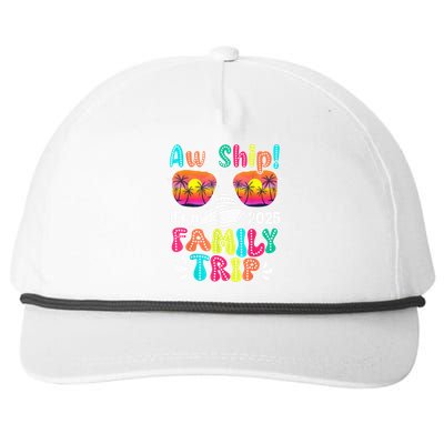 Aw Ship ItS A Family Trip 2025 Family Cruise Squad Retro Snapback Five-Panel Rope Hat