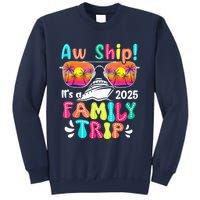 Aw Ship ItS A Family Trip 2025 Family Cruise Squad Retro Sweatshirt