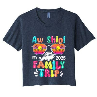 Aw Ship ItS A Family Trip 2025 Family Cruise Squad Retro Crop Top