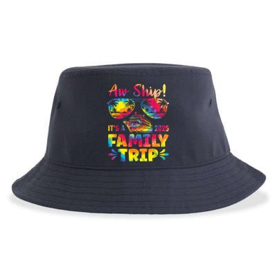 Aw Ship ItS A Family Trip 2025 Family Cruise Squad Tie Dye Sustainable Bucket Hat