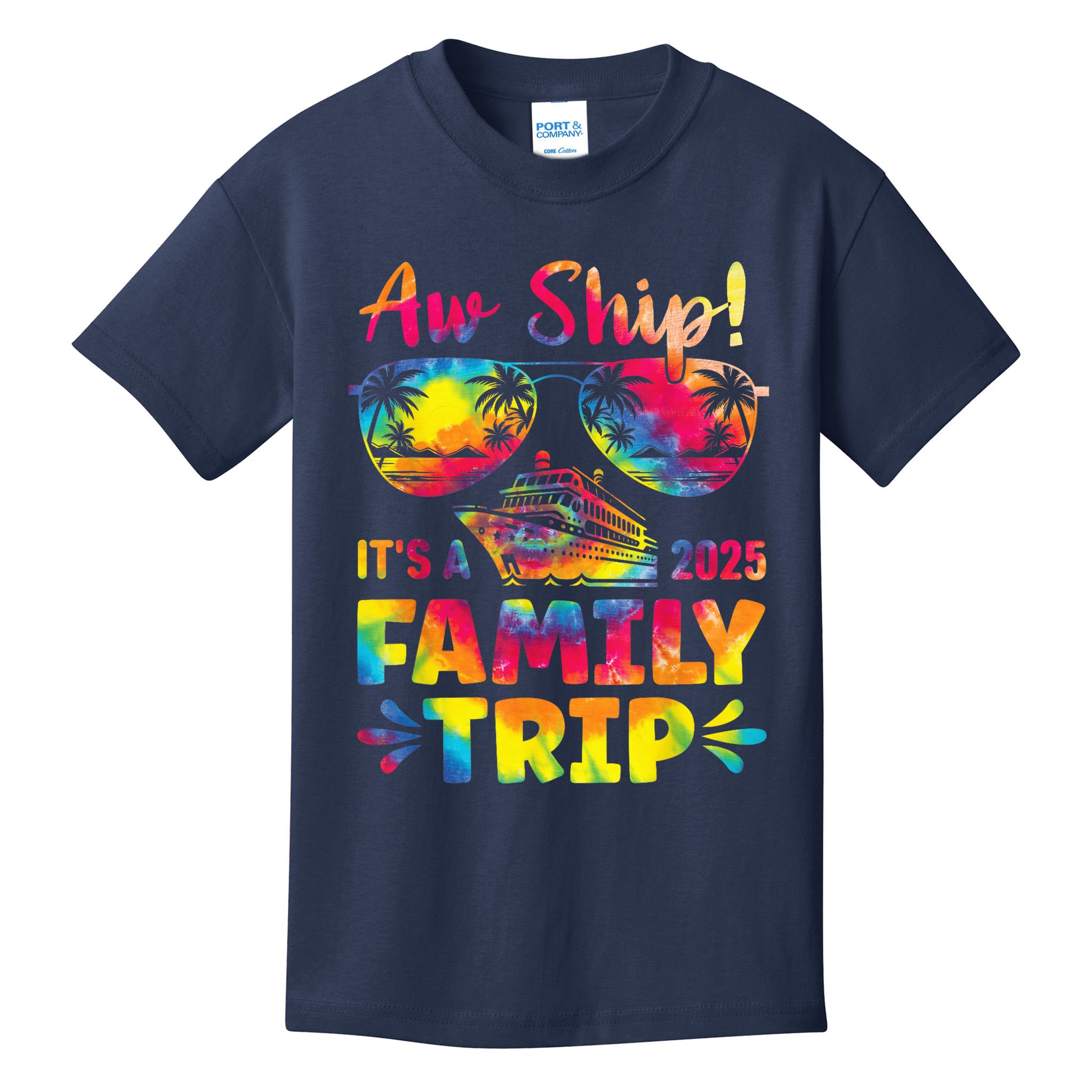 Aw Ship ItS A Family Trip 2025 Family Cruise Squad Tie Dye Kids T-Shirt
