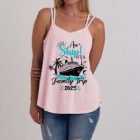 Aw Ship ItS A Family Trip 2025 Family Cruise Vacation Funny Women's Strappy Tank