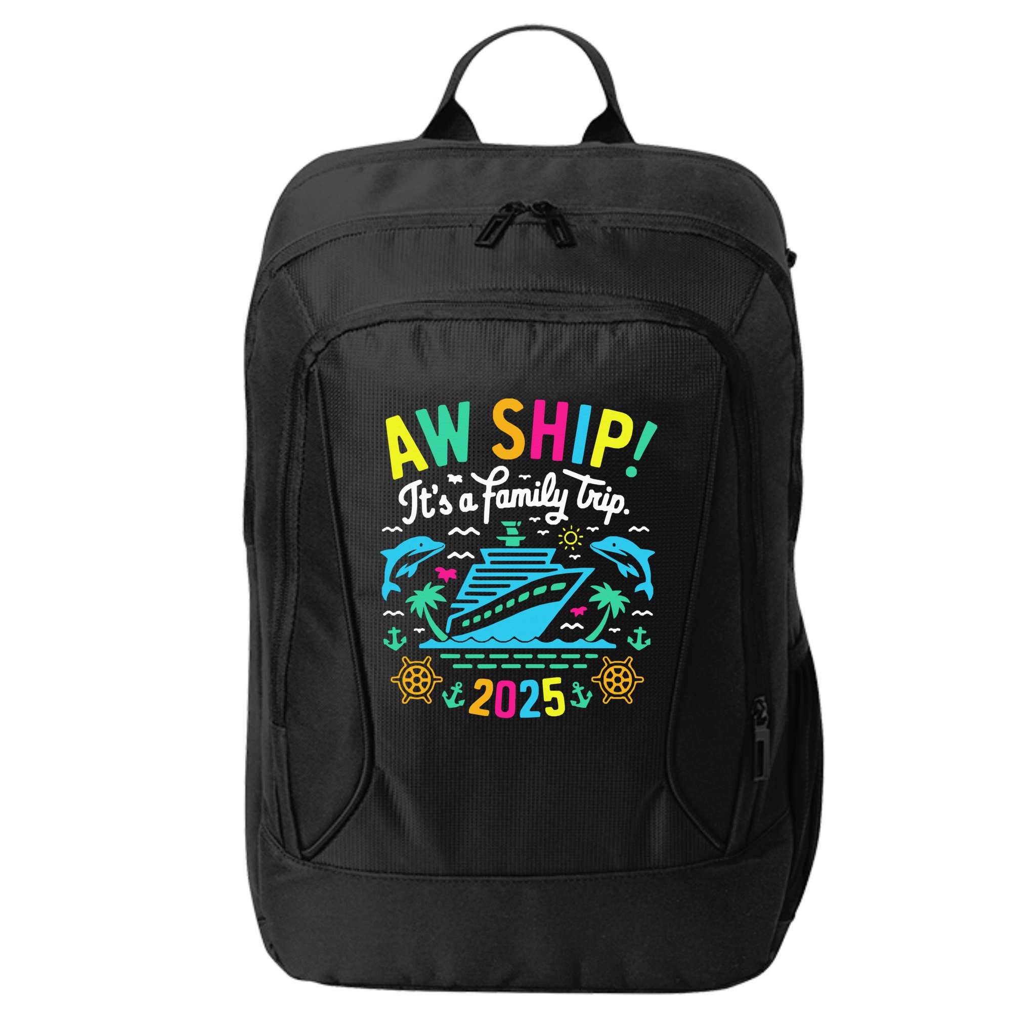 Aw Ship ItS A Family Trip 2025 Family Matching Cruise City Backpack