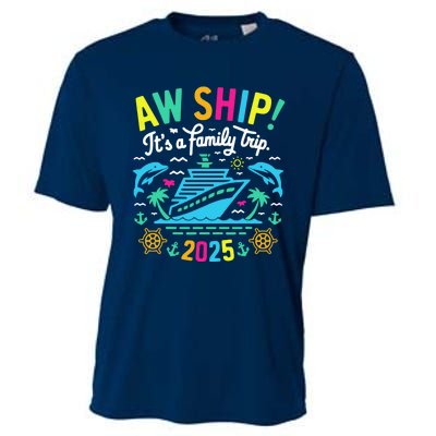 Aw Ship ItS A Family Trip 2025 Family Matching Cruise Cooling Performance Crew T-Shirt