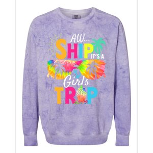 Aw Ship! ItS A Trip Cruise 2024 Vacation Matching Meaningful Gift Colorblast Crewneck Sweatshirt