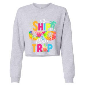 Aw Ship! ItS A Trip Cruise 2024 Vacation Matching Meaningful Gift Cropped Pullover Crew