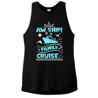 Aw Ship! It's A Family Trip Family Cruise Gift Ladies PosiCharge Tri-Blend Wicking Tank