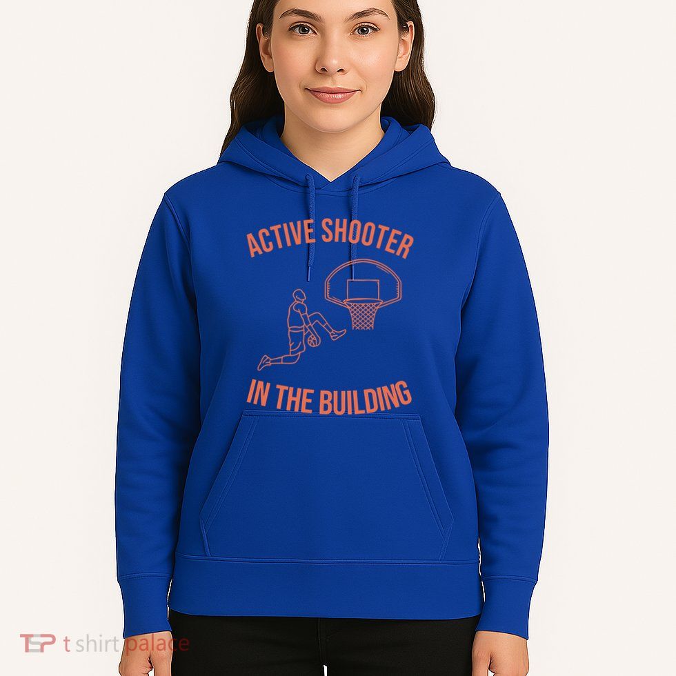 Active Shooter In The Building Hoodie