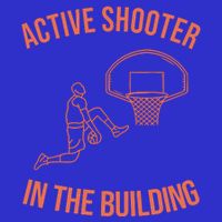 Active Shooter In The Building Tall Hoodie
