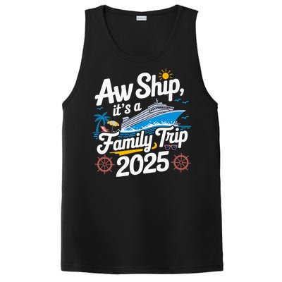 Aw Ship ItS A Family Trip 2025 Family Matching Cruise Squad PosiCharge Competitor Tank